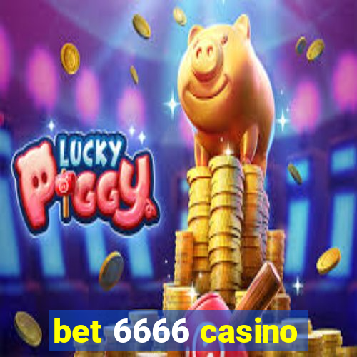 bet 6666 casino