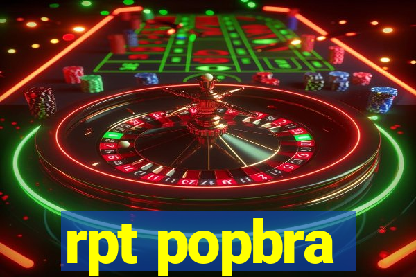 rpt popbra