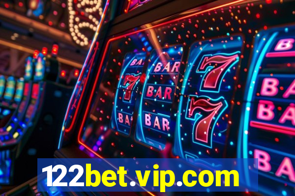 122bet.vip.com