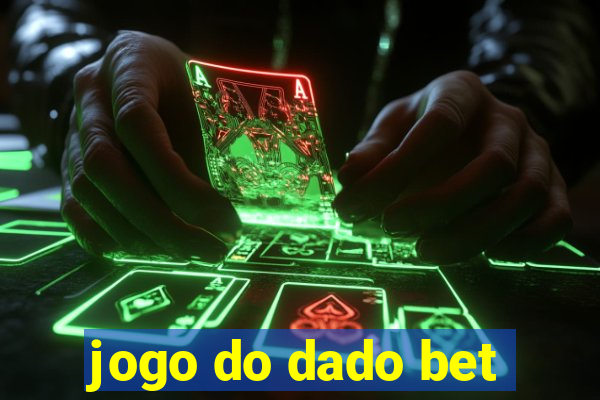 jogo do dado bet