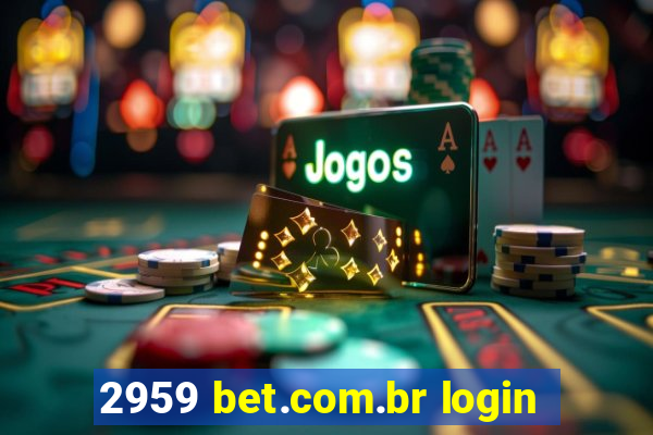 2959 bet.com.br login