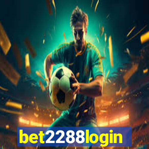 bet2288login