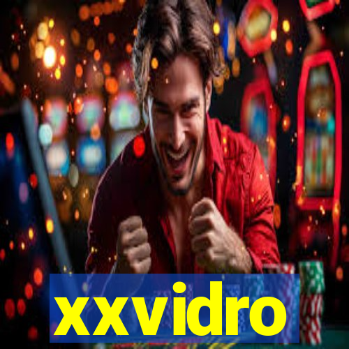 xxvidro