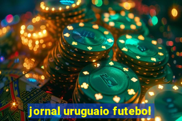 jornal uruguaio futebol