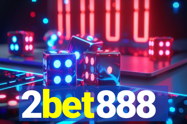 2bet888