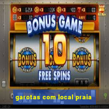 garotas com local praia