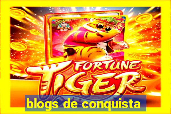 blogs de conquista