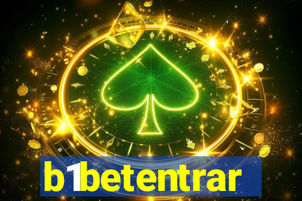 b1betentrar