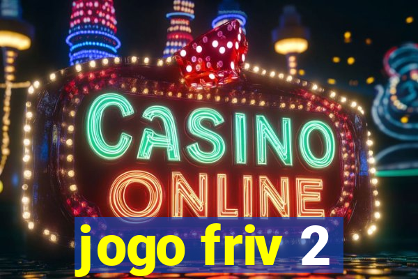 jogo friv 2