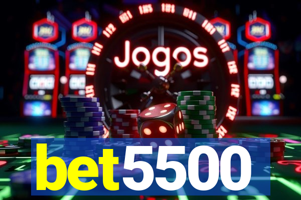 bet5500