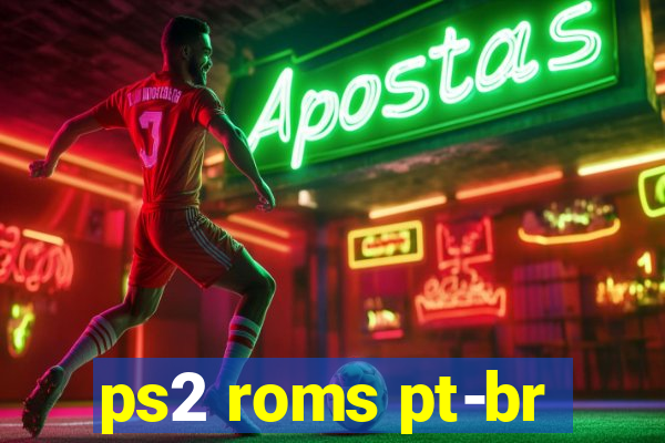 ps2 roms pt-br