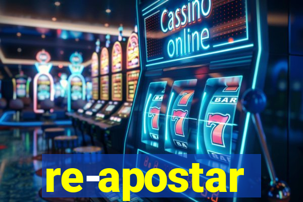 re-apostar sportingbet o que significa