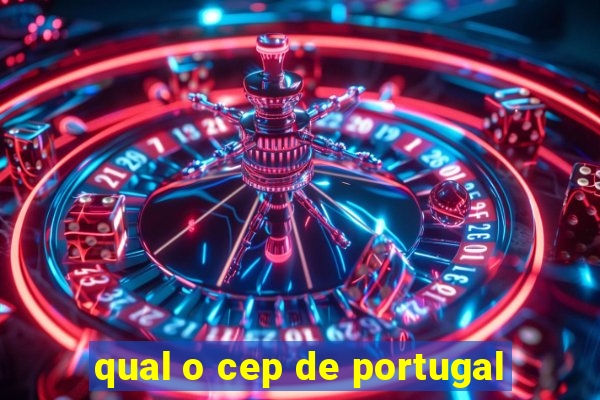 qual o cep de portugal