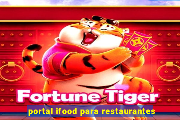 portal ifood para restaurantes