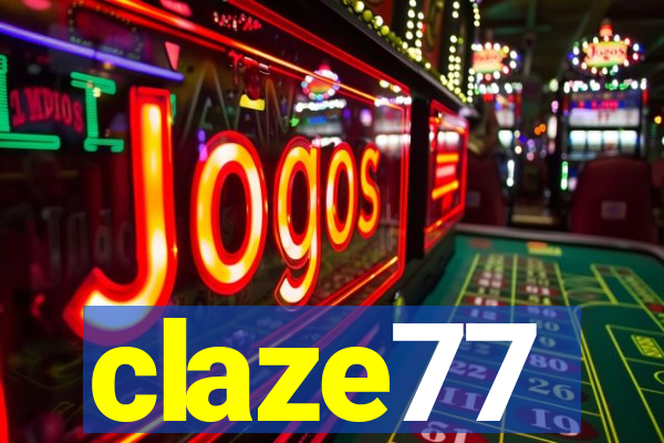 claze77