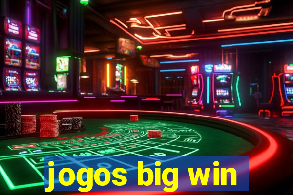 jogos big win