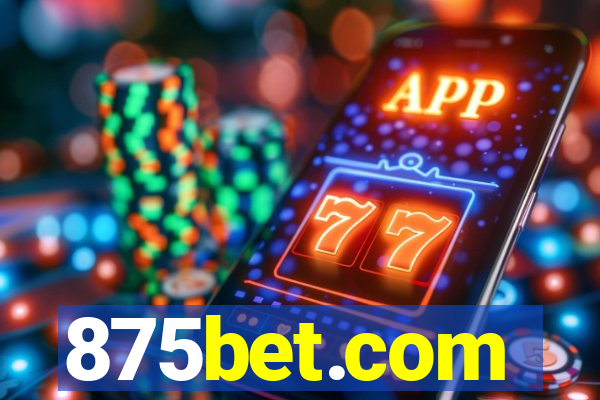 875bet.com