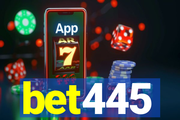 bet445