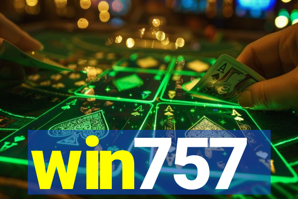 win757