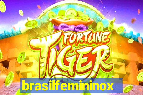 brasilfemininox