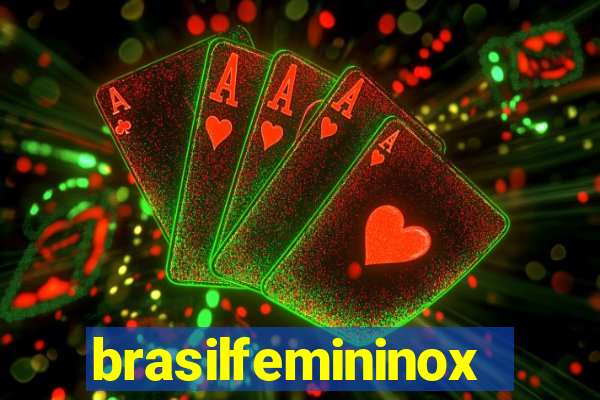 brasilfemininox