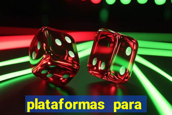 plataformas para jogar demo