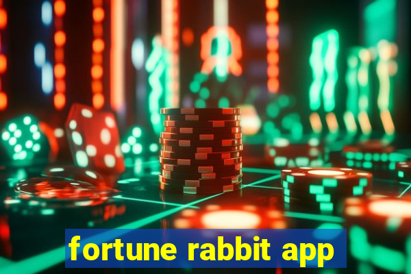 fortune rabbit app