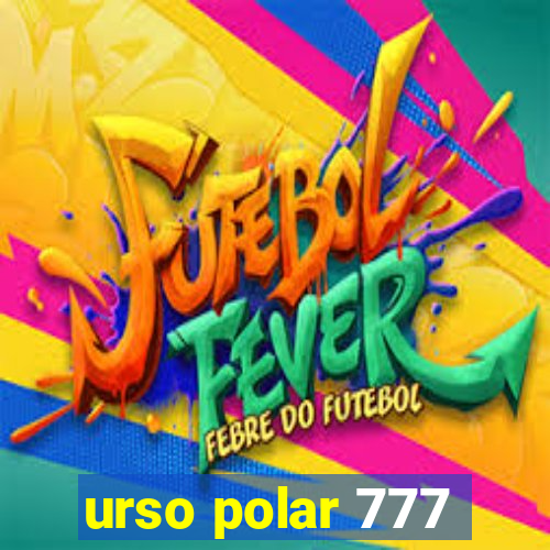 urso polar 777