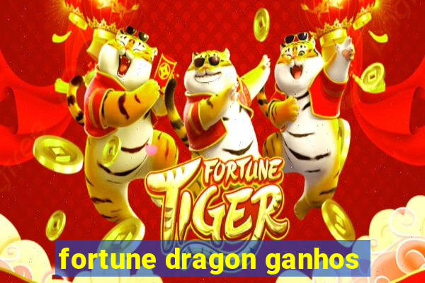 fortune dragon ganhos