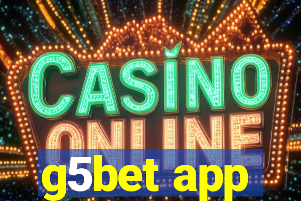 g5bet app