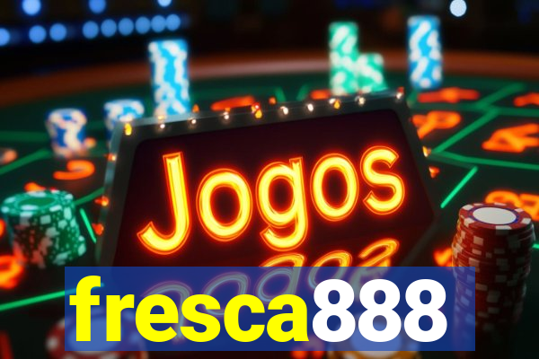 fresca888