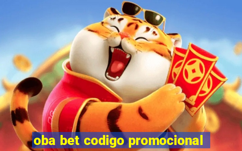 oba bet codigo promocional