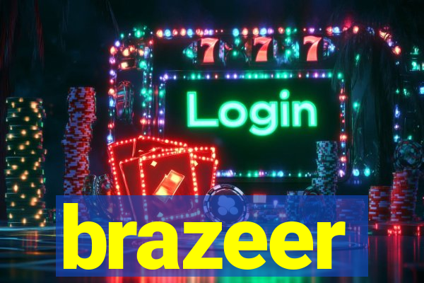 brazeer