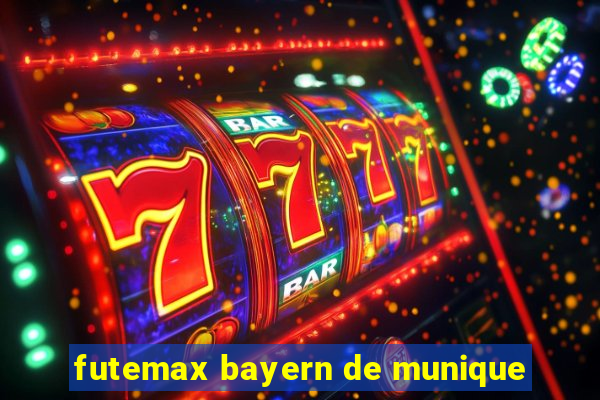 futemax bayern de munique