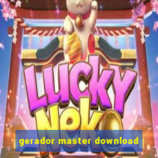 gerador master download