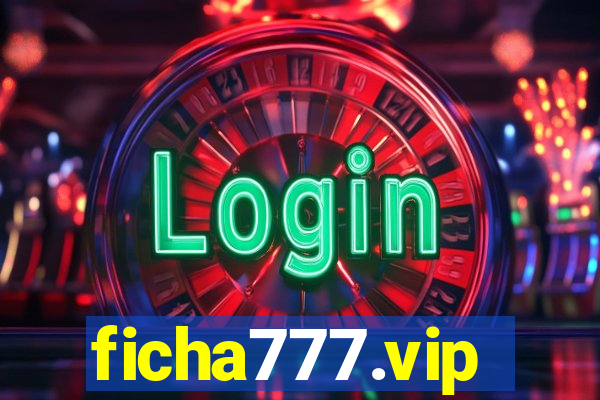 ficha777.vip