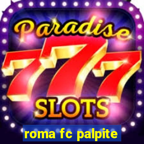 roma fc palpite