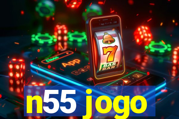 n55 jogo