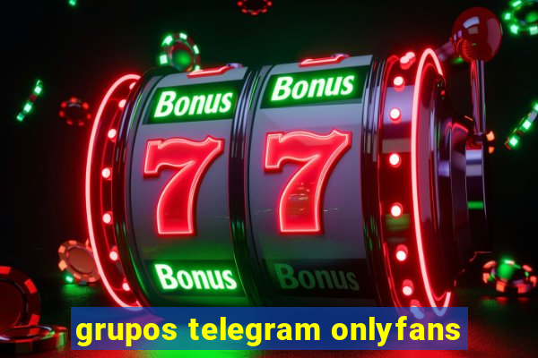 grupos telegram onlyfans