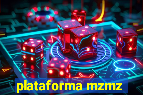 plataforma mzmz