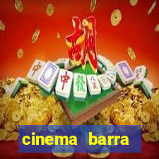 cinema barra shopping sul