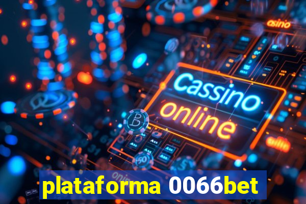 plataforma 0066bet