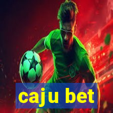 caju bet