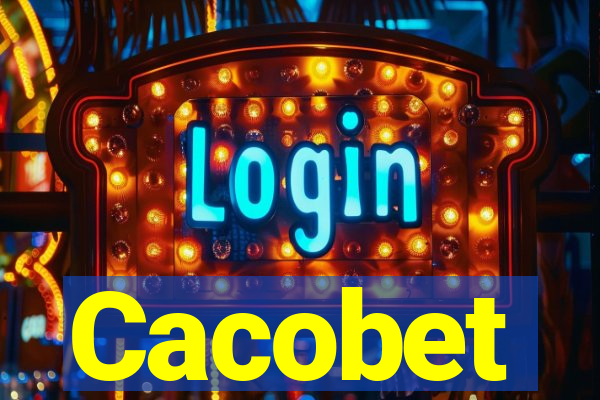 Cacobet