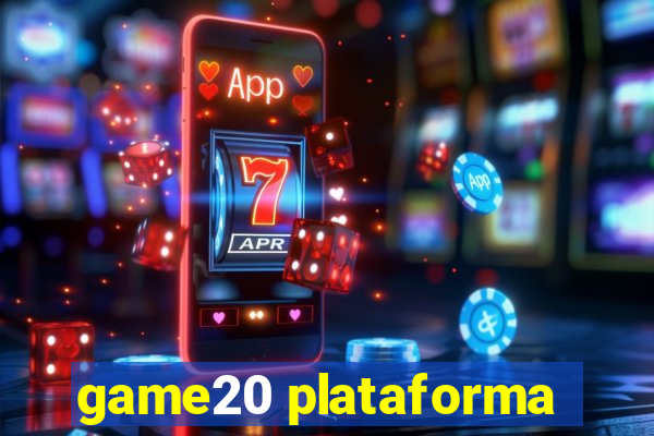 game20 plataforma