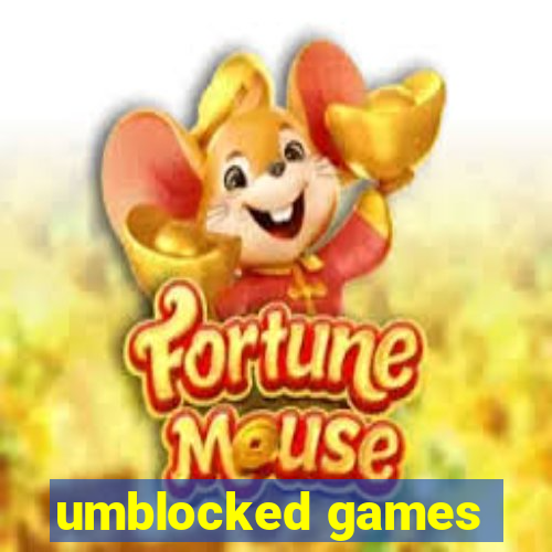 umblocked games