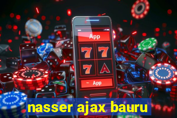 nasser ajax bauru