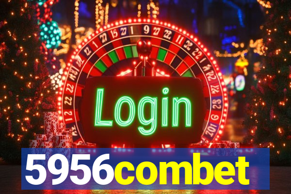 5956combet