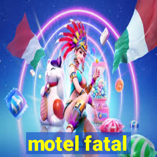 motel fatal