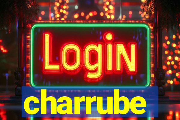 charrube